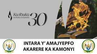 Kwibuka Ku Nshuro ya 30 Jenoside yakorewe Abatutsi  Akarere ka Kamonyi [upl. by Ainaznat435]