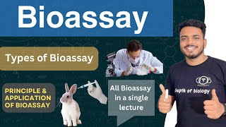 Bioassay  Types of bioassay  principle and Application of bioassay  Bioassay by depth of biology [upl. by Enirod]