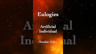 Eulogies October 11th  Artificial Individual  shorts metal [upl. by Colleen695]