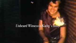 Kathy Leissner Whitman Unheard Witness [upl. by Templer]