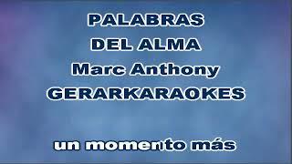 Palabras del alma  Marc Anthony  Karaoke [upl. by Elyrad]