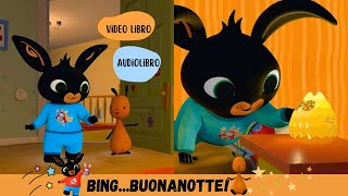 💫🐰BING BUONANOTTE✨A nanna con Bing Libro per la buona notte per bambini letto ad alta voce [upl. by Wampler]