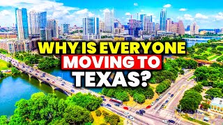 10 Reasons Everyone is Moving to Texas in 2023 [upl. by Jessie]