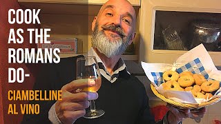 How to Make Ciambelline al Vino Roman Wine Cookies [upl. by Heymann]