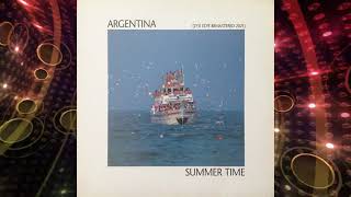 Argentina  Summer Time ZYX Edit Remastered 2021 [upl. by Hirza]