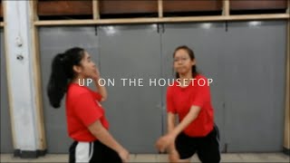 Pentatonix  Up On The Housetop  Dance Choreography by Stefany amp Helena [upl. by Ehtnax]