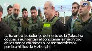 Reporte  La ira entre los colonos israelíes del norte de Palestina ocupada aumenta [upl. by Casabonne]