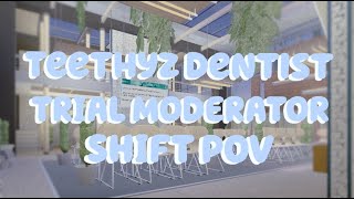 Teethyz Dentist Trial Mod POV  ROBLOX [upl. by Nereen]