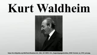 Kurt Waldheim [upl. by Ediva]