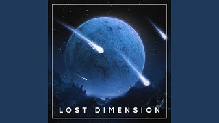 Lost Dimensión [upl. by Silber]