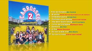 Carrossel o filme 2 Brasil  CD Completo [upl. by Eaner]