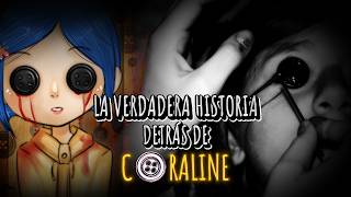 La Verdad Inquietante detrás de la Película CORALINE [upl. by Pendergast]