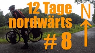 Radreise  12 Tage nordwärts 8  Radfernweg BerlinKopenhagen [upl. by Enrak580]