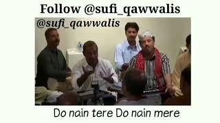 Do nain tere Do nain mere Ayaz Farid Sufi qawwali [upl. by Odanref]