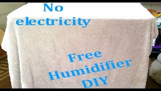 DIY Humidifier  Free and super easy No electricity Off grid [upl. by Takara]