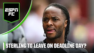 Raheem Sterling to Arsenal on deadline day Who will the Chelsea winger join  ESPN FC [upl. by Guidotti]