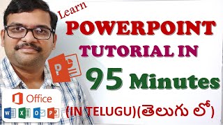 LEARN POWERPOINT IN 95 MINUTES తెలుగు లో  MICROSOFT POWERPOINT  MSOFFICE IN TELUGU [upl. by Sumner905]