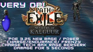 POE 325 NEW RAGE TECH OP 25 MAX RAGE NO RAGE LOSS FOR 5 SECONDS BANNERS CRAZY 100 SPELL SUPPRESS [upl. by Rolph]