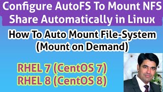 Configure AutoFS To Auto Mount The FileSystem NFS Share in Linux RHEL 7  On Demand Mounting [upl. by Elleina]