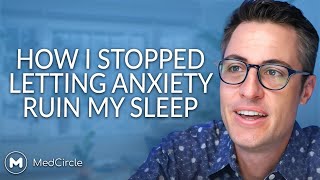 How I stopped letting anxiety ruin my sleep [upl. by Adrien]