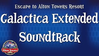 Alton Towers  Galactica Extended Soundtrack [upl. by Sabanrab]