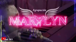 AGRUPACION MARILYN Exitos Enganchados de Cumbias Testimoniales con La Banda del Lechuga [upl. by Cecilius]