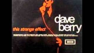 Dave Berry This Strange Effect [upl. by Block]