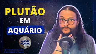 O QUE VOCÊ PRECISA SABER SOBRE PLUTÃO EM AQUÁRIO [upl. by Enimajneb]