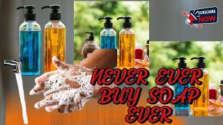 Make Liquid Soap at Home Save Money amp Stay Healthy with this Nigerian DIY Soap Recipe liquidsoap [upl. by Hesketh]