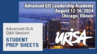 URISAs Advance GIS Leadership Academy  Student Prep Sheets [upl. by Notsek]