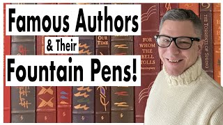 The Fountain Pens Famous Writers Use [upl. by Yrogiarc35]