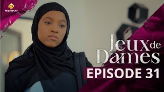 Série  Jeux de Dames  Saison 1  Episode 29  VOSTFR [upl. by Strade]