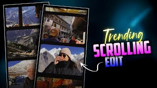 CINEMATIC SCROLLING TRENDING REELS VIDEO TUTORIAL  SCROLLING VIDEO EDITING ✨ [upl. by Arorua256]