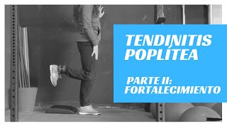 Tendinitis poplítea Fortalecimiento [upl. by Bernardi]