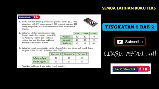 MATRIKS Tingkatan 5 LATIH KENDIRI 21A jawapan buku teksCIKGU ABDULLAH [upl. by Emelita]