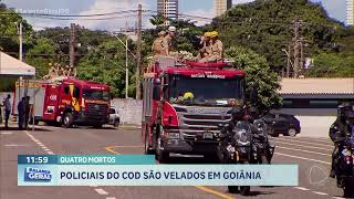 QUATRO MORTES POLICIAIS DO COD SÃO VELADOS EM GOIÂNIA [upl. by Koziara]