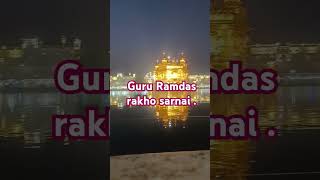 Guru Ramdas rakho sarnai waheguru simran  naam simran gurbani vichar  sikh gurus g [upl. by Nirhtak]