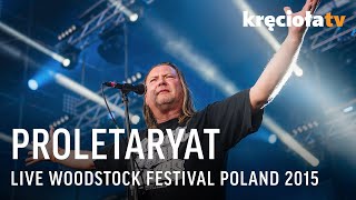 Proletaryat na Przystanku Woodstock 2015 CAŁY KONCERT [upl. by Pollard150]