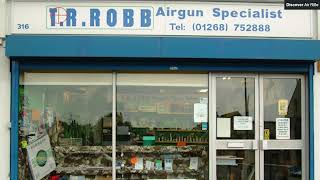 T R Robb Airgun Specialist  Air Rifle Shop in Benfleet [upl. by Nylzor421]