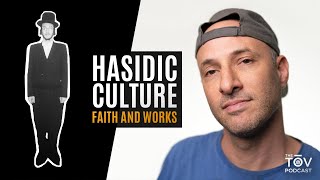 Hasidic Culture Faith and Works  Part 2 of 3 [upl. by Gnuj]