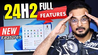 Windows 11 24H2 ⚡All New Major FEATURES [upl. by Ytsur]