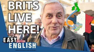 WHY Are BRITS Moving to LIVE IN FRANCE  Easy English 188 [upl. by Birk]