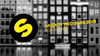 Spinnin Records ADE 2018  Day Mix [upl. by Nyleek]