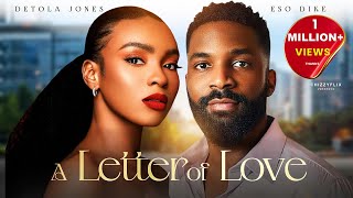 A LETTER OF LOVE  Eso Dike Detola Jones Tochie Szn Michael Odeh 2024 Nigerian Latest Full Movies [upl. by Esinyt829]