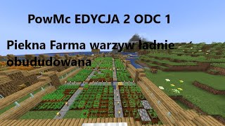 PowMC pl Ed2 odc1 Rozbudowa dzialki zarabiarka o Trzcine cukrawa i warzywka [upl. by Germin]