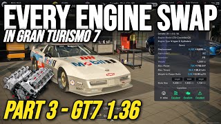 EVERY Engine Swap Which You Can Fit in Gran Turismo 7  Part 3  GT7 136 Update  Engine Swaps [upl. by Garlan]