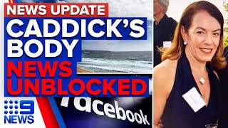 Melissa Caddick remains found Facebook unblocks Australian news  9 News Australia [upl. by Hsirahc652]