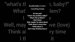 Accidentally in Love  Counting Crows lyrics songlyrics audio lyricssongs music musiclyrics [upl. by Sieracki974]