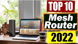 Top 10 Best WiFi 6E mesh routers 2022Top 10 Best WiFi 6E mesh routers 2022 [upl. by Natloz]