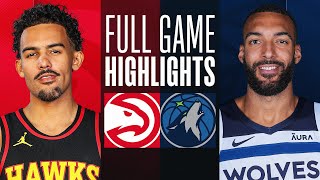 HAWKS at TIMBERWOLVES  FULL GAME HIGHLIGHTS  April 12 2024 [upl. by Christi]